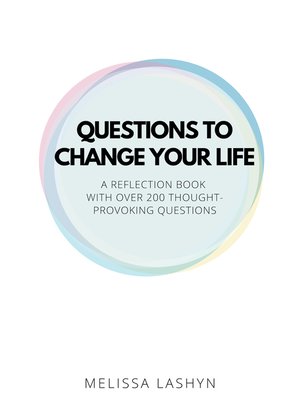 cover image of Questions to Change Your Life